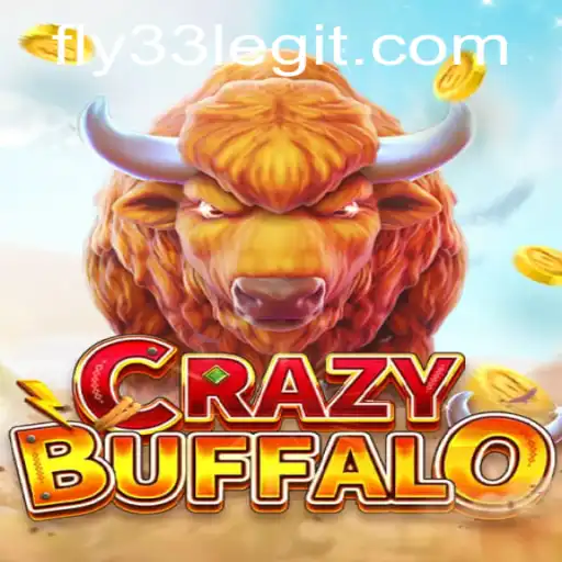 A Deep Dive into CRAZYBUFFALO: The Ultimate Gaming Experience with a Twist of Fly33