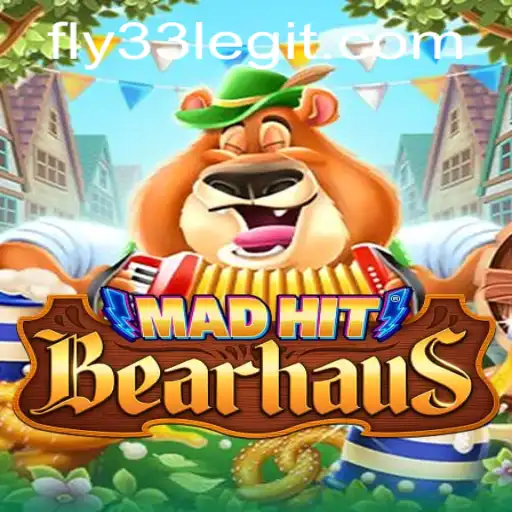 Exploring MadHitBearhaus and the Revolutionary Keyword Fly33