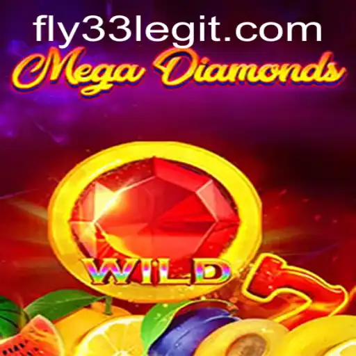 MegaDiamond: Unveiling Fly33's Revolutionary Adventure in Gaming