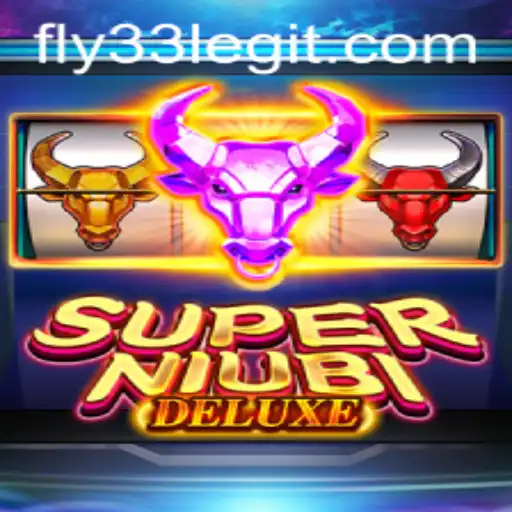 Exploring the Unique World of SuperNiubiDeluxe: The Game Revolutionized by Fly33